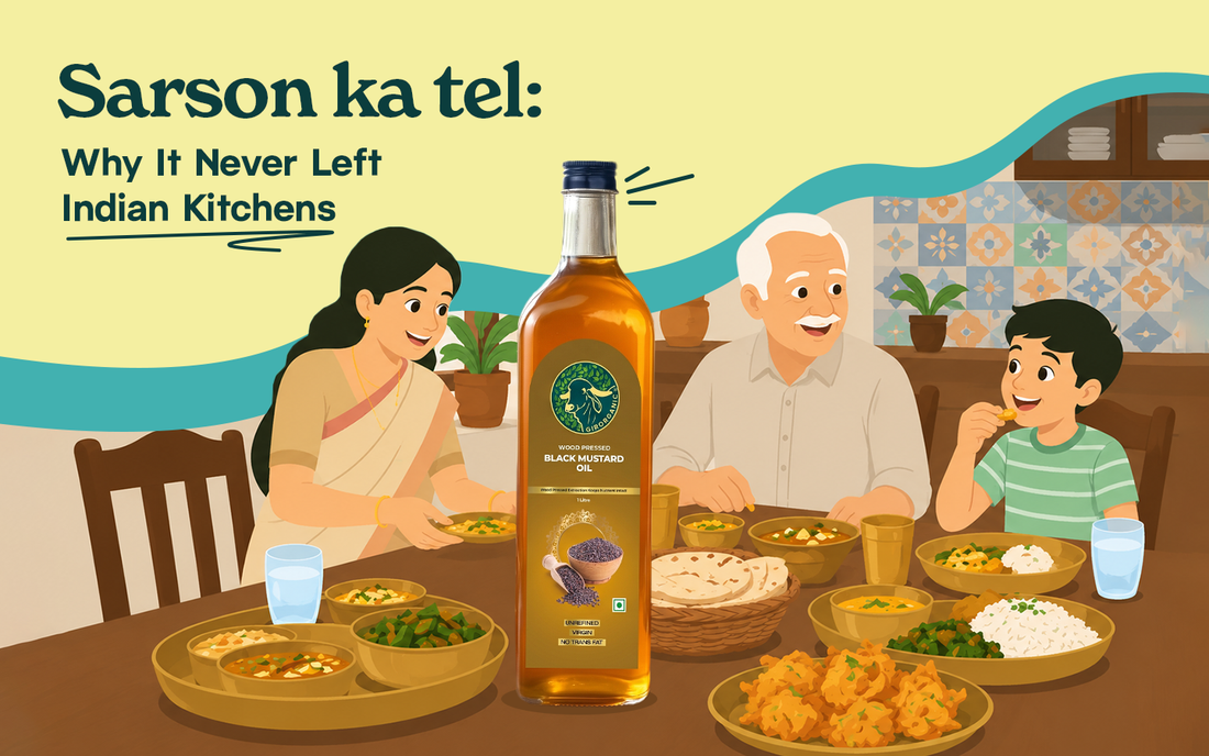 Why Sarson Oil Still Holds a Special Place in Indian Kitchens